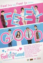 รู้สึกดีที่มีกัน - Feel Good