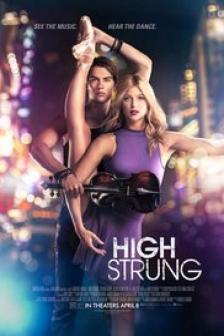 High Strung - จังหวะนี้ หยุดโลก