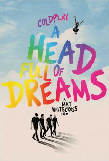 Coldplay : A Head Full of Dreams - โคลด์เพลย์ : อะเฮดฟูลออฟดรีมส์