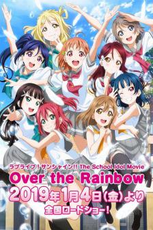 Love Live Sunshine Over the Rainbow