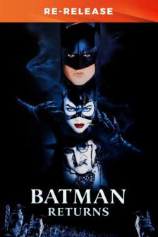 Batman Returns - แบทแมน รีเทิร์นส ตอน ศึกมนุษย์เพนกวินกับนางแมวป่า