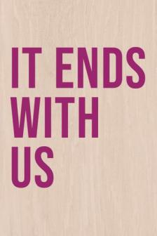 Colleen Hoover's It Ends With Us - ร่องรอยแห่งรักเรา