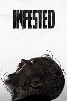 Infested - ฝูง 8 ขา กับดักสยอง