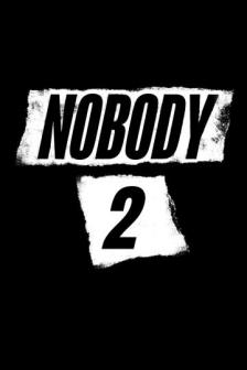 Nobody 2 - Nobody 2