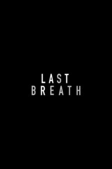 Last Breath