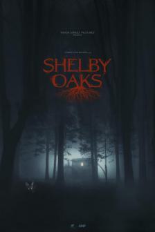 Shelby Oaks - Shelby Oaks