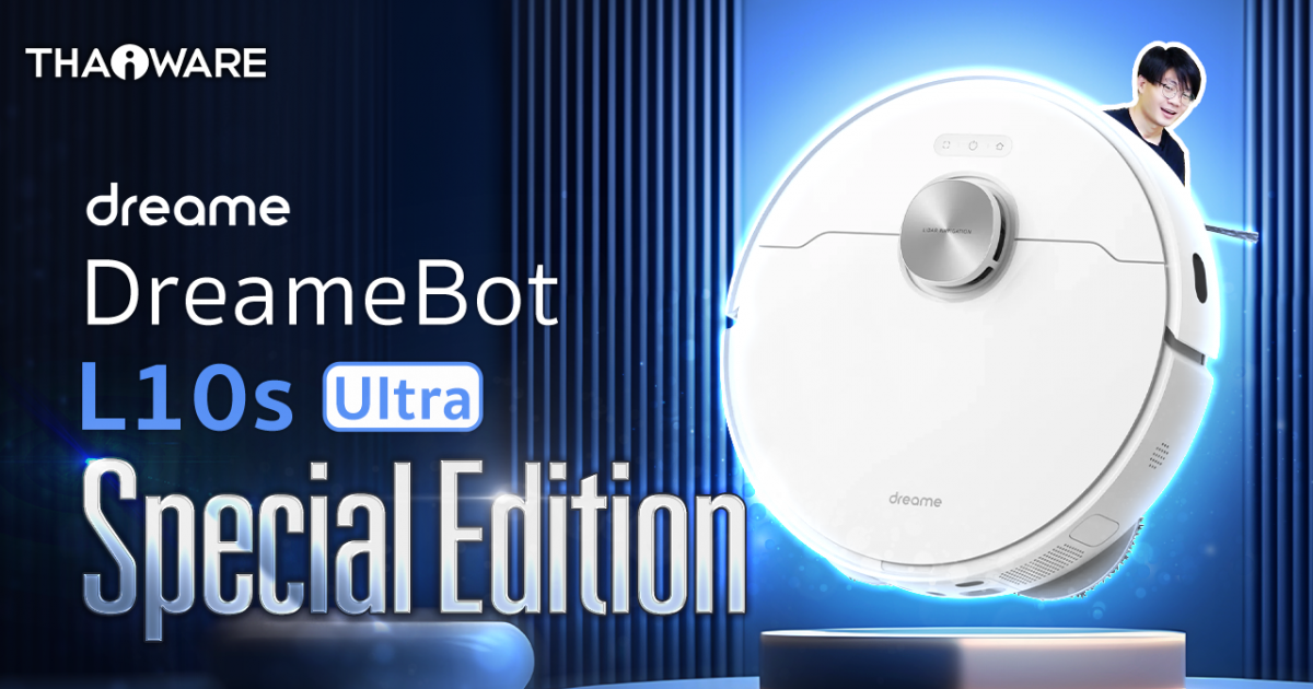 หุ่นยนต์ดูดฝุ่นถูพื้น DreameBot L10s Ultra รุ่น Special Edition เสริมระบบเปลี่ยนน้ำอัตโนมัติ