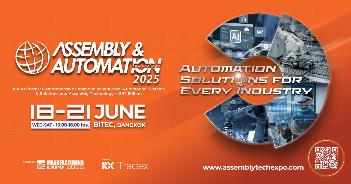 พบโซลูชันระบบอัตโนมัติเพื่อทุกอุตสาหกรรมที่งาน Assembly & Automation Technology 2025