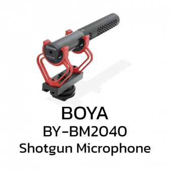 BOYA BY-BM2040 Super Cardioid Shotgun Microphone (ไมโครโฟนช็อตกัน ซูเปอร์คาร์ดิออยด์ โฟกัสเสียงชัดเฉพาะตรงหน้า เหมาะกับ ยูทูบเบอร์ ไลฟ์สด)