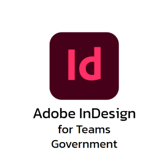 Adobe InDesign for Teams Government (โปรแกรมออกแบบสื่อสิ่งพิมพ์ หนังสือ นิตยสาร อีบุ๊ก สำหรับหน่วยงานราชการ)